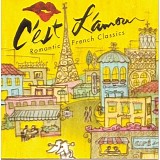 Various artists - C'est L'amour Romantic French Classics