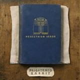 Frightened Rabbit - Pedestrian verse