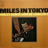 Miles Davis - Miles in Tokyo