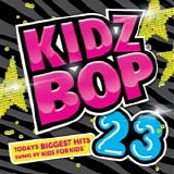 Kidz Bop - Kidz Bop 23