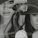 Destiny's Child - Love songs