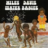 Miles Davis - Water babies