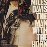 Miles Davis - The man with the horn