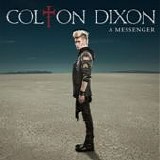 Colton Dixon - A messenger