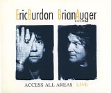 Eric Burdon Brian Auger Band - Access All Areas Live