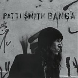 Patti Smith - BANGA