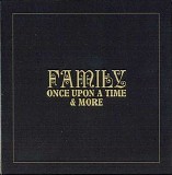 Family - Once Upon A Time & More CD2