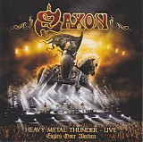 Saxon - Heavy Metal Thunder - Live