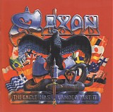 Saxon - The Eagle Has Landed Part II ('2001 Re-issue)