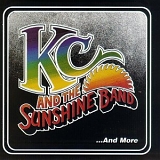 K.C. And The Sunshine Band - K.C. And The Sunshine Band...And More