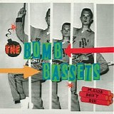 Bomb Bassets - Please Don't Die