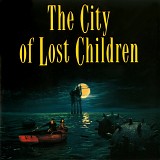 Angelo Badalamenti - The City of Lost Children