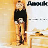 Anouk - Together Alone