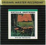 The Neville Brothers - Fiyo On The Bayou (MFSL Gold Disc)