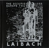 Laibach - The Occupied Europe Tour 1985