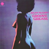 Jimmy McGriff - Groove Grease