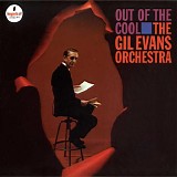 Gil Evans And His Orchestra - Out Of The Cool