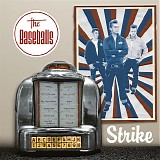 The Baseballs - Strike