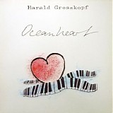 Grosskopf Harald - Oceanheart