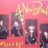 4 Non Blondes (Engl) - What's up?