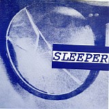 Sleeper - Sleeper