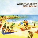 Seth Swirsky - Watercolor Day