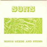 The Sons Of Champlin - Minus Seed & Stems