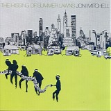 Joni Mitchell - The Hissing Of Summer Lawns