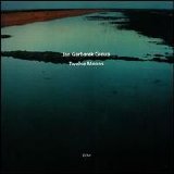Jan Garbarek - Twelve Moons