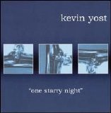 Kevin Yost - One Starry Night (The Remixes)