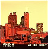 Phish - At The Roxy (2008) [FLAC] {Box Set} - At The Roxy 1993/02/20 [Disc 2]