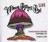 The Allman Brothers Band - United Palace Theatre, New York, NY - March 13, 2010  - United Palace Theatre, New York, NY - March 13, 2010 (Disc 1 of 3)