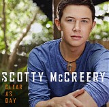 Scotty McCreery - Clear as Day
