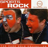 Various artists - Sports Rock: The Pure Gold Collection