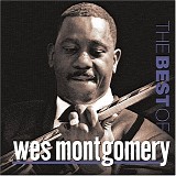 Wes Montgomery - The Best of Wes Montgomery [Jazz Hall of Fame]