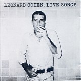 Leonard Cohen - Live Songs