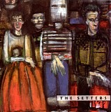Setters, The - The Setters