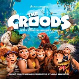 Alan Silvestri - The Croods