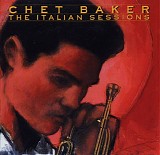 Chet Baker - The Italian Sessions