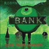 Robyn Hitchcock - Love From LondÃ¸n