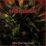Morcheeba - Who Can You Trust?