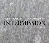 Robert Forster - Intermission - the best of the solo recordings 1990-1997