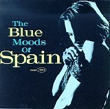 Spain - The Blue Moods of Spain