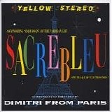 Dimitri From Paris - Sacrebleu