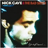 Nick Cave & The Bad Seeds - Your Funeral... My Trial [R1]