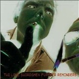 Two Lone Swordsmen - Further Reminders [EP]