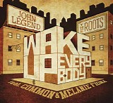 John Legend & The Roots - Wake Up!
