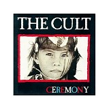 The Cult - Ceremony