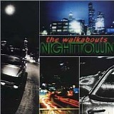 Walkabouts - Nighttown
