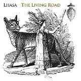 Lhasa - The Living Road